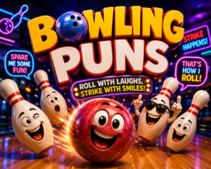 funny Bowling Puns