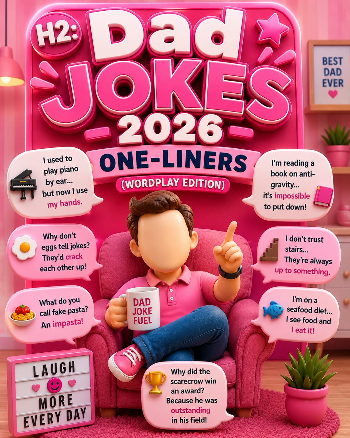 H2: Dad Jokes 2026 One-Liners (Wordplay Edition)