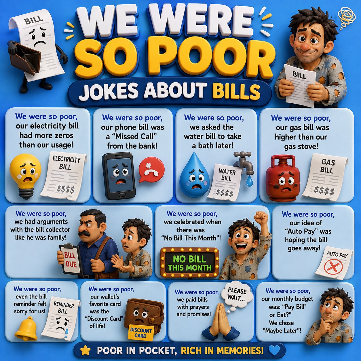 We Were So Poor Jokes About Bills