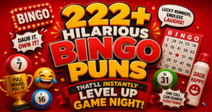 222+ Hilarious Bingo Puns That’ll Instantly Level Up Game Night
